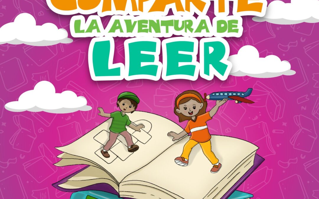 Campaña “Comparte la Aventura de leer”